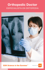 A woman in a lab coat, gloves, and a medical mask holds up an x-ray of a human torso. Text above her reads Orthopedic Doctor / Especialista en Ortopedia.